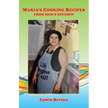 Maria's Cooking Recipes - From Mom's Kitchen