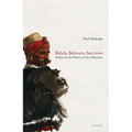 Rebels, Believers, Survivors: Studies in the History of the Albanians