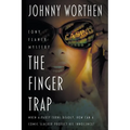 The Finger Trap: A Laugh Out Loud PI Mystery
