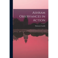 Ashram Observances in Action