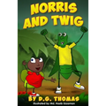Norris and Twig