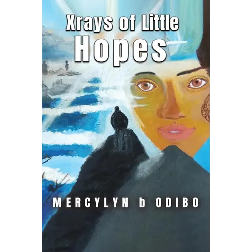Xrays Of Little Hopes