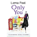 Only You: A British Celebrity Romance