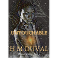 Untouchable