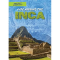 Life Among the Inca