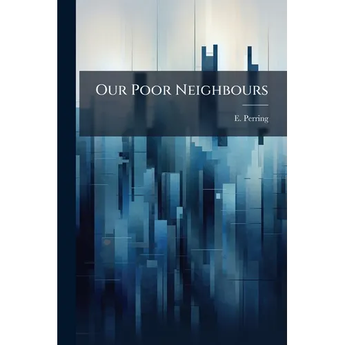 Our Poor Neighbours