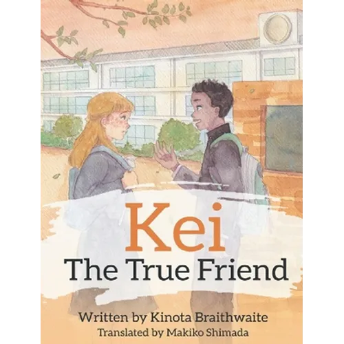 Kei The True Friend