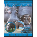 Hippopotamus: Photos and Fun Facts for Kids