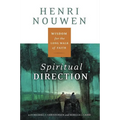 Spiritual Direction: Wisdom for the Long Walk of Faith