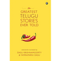The Greatest Telugu Stories Ever Told