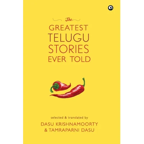 The Greatest Telugu Stories Ever Told