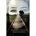 Kayleigh's Voice Too
