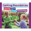 Setting Boundaries: Learning about Healthy Relationships