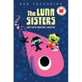 The Luna Sisters and Their Amazing Lunafish