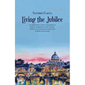 Living the Jubilee