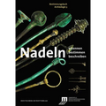 Nadeln: Erkennen - Bestimmen - Beschreiben
