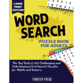 Word Search Puzzle Book for Seniors: The Big Book of 200 Challenging and Entertaining Word Search Puzzles for Adults and Seniors - Large Print Edition