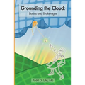 Grounding The Cloud: Basics and Brokerages