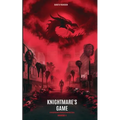 Knightmare's Game: a Knightmare's Among All Worlds story