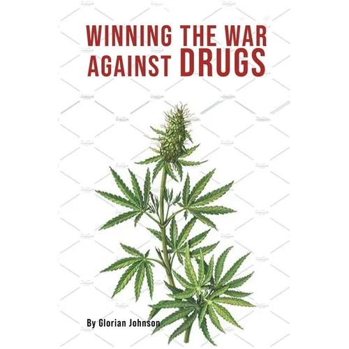 Winning the War Against Drugs