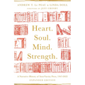 Heart. Soul. Mind. Strength.: A Narrative History of Intervarsity Press, 1947-2022