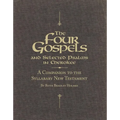 The Four Gospels and Selected Psalms in Cherokee: A Companion to the Syllabary New Testament
