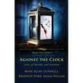 Against the Clock: Tales of Mystery and Suspense