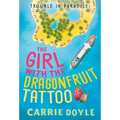 The Girl with the Dragonfruit Tattoo
