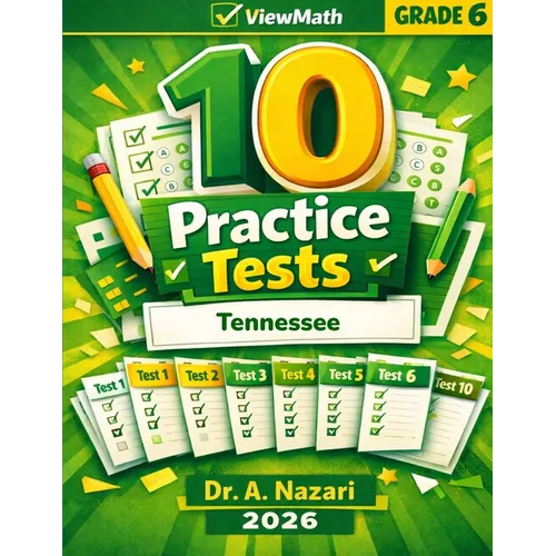 10 Tennessee TCAP Grade 6 Math Practice Tests: The Ultimate Test Prep Collection with Answer Explanations