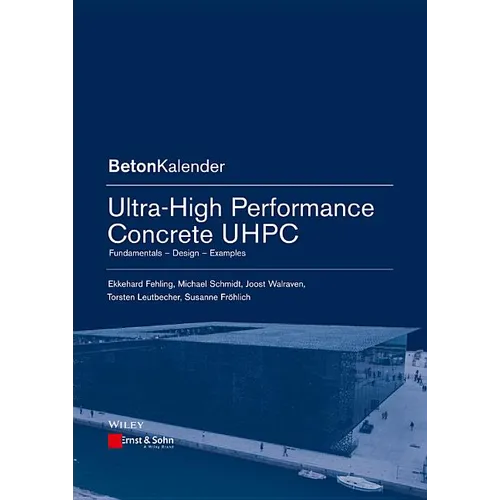 Ultra-High Performance Concrete UHPC