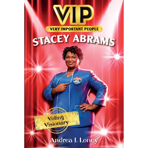 Vip: Stacey Abrams: Voting Visionary