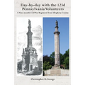 Day-by-day with the 123d Pennsylvania Volunteers: A Nine-month Civil War Regiment from Allegheny County