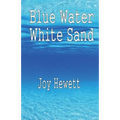 Blue Water White Sand