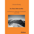 Der Black-Hills-Konflikt. Ein Beitrag zur ethnischen Problematik in den USA