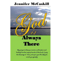 God Is Always There