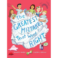Greatest Mistakes That Went Right