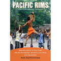 Pacific Rims: Beermen Ballin' in Flip-Flops and the Philippines' Unlikely Love Affair with Basketball