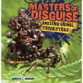 Masters of Disguise: Amazing Animal Tricksters