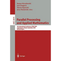 Parallel Processing and Applied Mathematics: 5th International Conference, Ppam 2003, Czestochowa, Poland, September 7-10, 2003. Revised Papers