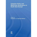 Cohesion Policy and Multi-level Governance in South East Europe