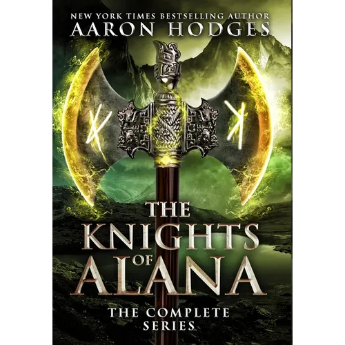 The Knights of Alana: The Complete Series