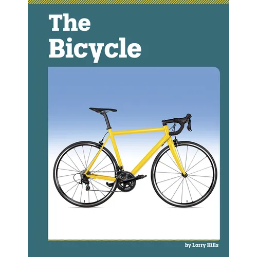 The Bicycle - Library Binding