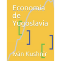 Economía de Yugoslavia