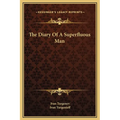 The Diary Of A Superfluous Man