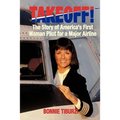 Takeoff!: The Story of America's First Woman Pilot for a Major Airline