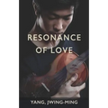 Resonance of Love