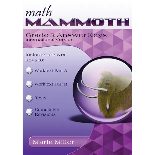 Math Mammoth Grade 3 Answer Keys, International Version