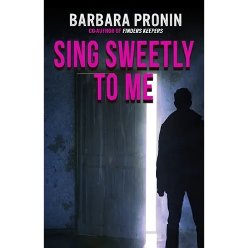 Sing Sweetly to Me