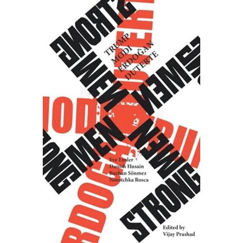 Strongmen: Trump-Modi-Erdoğan-Duterte