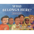 Who Belongs Here?: An American Story